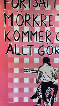 "Fortsätt när mörkret kommer och allt gör ont"